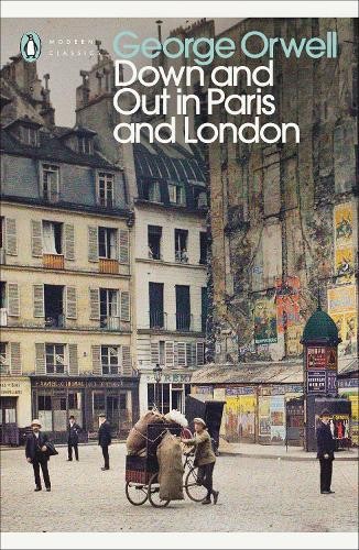 Down and Out in Paris and London (Penguin Modern Classics) by Orwell New,. - Image 6