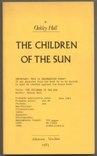 Oakley HALL / The Children of the Sun Uncorrected Proof 1st 1983