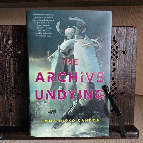The Archive Undying by Emma Mieko Candon – 2023 Hardcover Sci-Fi  - Picture 1 of 5
