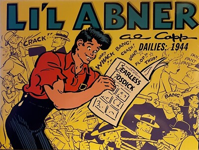 Li'l Abner Dailies Ser.: Li'l Abner Dailies, 1944 by Al Capp (Trade Paperback)