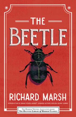 The Beetle by Richard Marsh: Used
