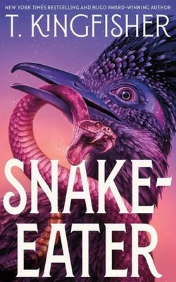 Snake-Eater | T. Kingfisher | Englisch | Taschenbuch | 2025 | Amazon Publishing