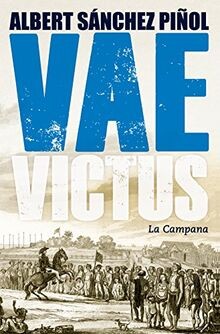 Vae Victus von Sánchez Piñol, Albert | Buch | Zustand sehr gut
