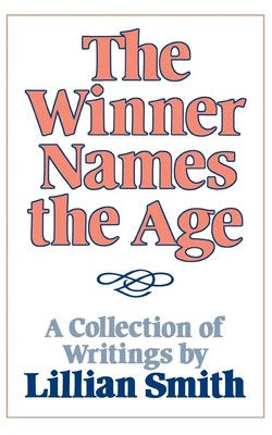 Lilian Smith (u. a.) | Winner Names the Age | Taschenbuch | Englisch (1982)