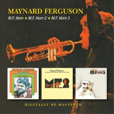 Maynard Ferguson M.F. Horn/M.F. Horn 2/M.F. Horn 3 (CD) Album