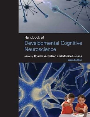 Handbook of Developmental Cognitive Neuroscience, second Buch The MIT Press
