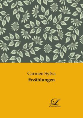Erzählungen | Carmen Sylva | deutsch