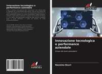 Nassima Bouri | Innovazione Tecnologica E Performance Aziendale | Taschenbuch