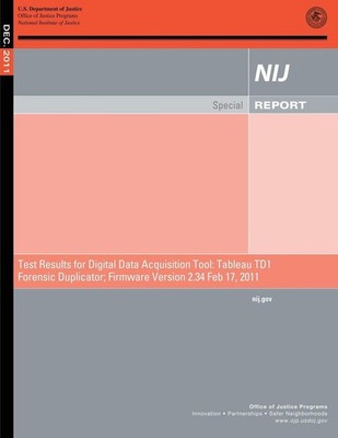 Test Results for Digital Data Acquisition Tool: Tableau TD1 Forensic Duplicator;