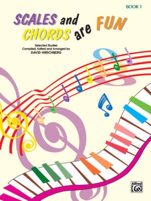 Scales and Chords Are Fun, Bk 1: Major (Selected Studies) (Hirschber - VERY GOOD