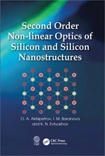 Second Order Non-linear Optics of Silicon and Silicon Nanostructures (Paperback