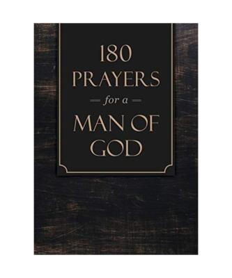 180 Prayers for a Man of God, Compiled By Barbour Staff