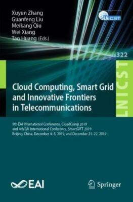 Cloud Computing, Smart Grid and Innovative Frontiers in Telecommunications:...