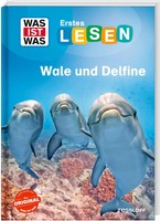 WAS IST WAS Erstes Lesen. Wale Und Delfine | Christina Braun | Deutsch | Buch