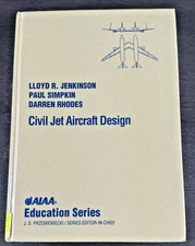 Civil Jet Aircraft Design Jenkinson Simpkin AIAA Education HC Ex-Library