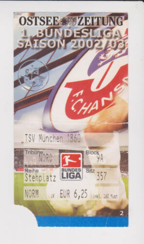 Boleto usado de coleccionista / Entrada FC Hansa Rostock v TSV 1860 Munchen 25-01-2003