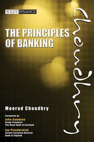 Principles of Banking, Hardcover by Choudhry, Moorad; Cummins, John (FRW); Pl... - Foto 1 di 1