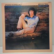 Johnny Rodriguez Reflecting Vinyl LP Record A...