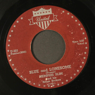 MEMPHIS SLIM 7'' Single 45 RPM UNITED Blau Und Lonesome / Got To Find My Baby