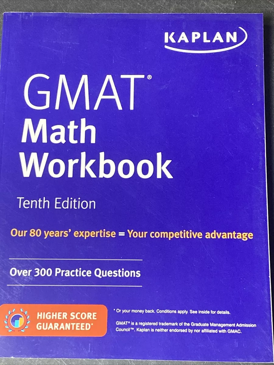 Kaplan GMAT Math Workbook 200+ Practice Questions + Online ~ Tenth