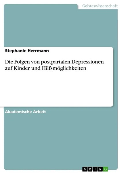 Stephanie Herrmann | Die Folgen Von Postpartalen Depressionen Auf Kinder Und...-image
