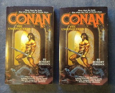 Conan the Unconquered by Robert Jordan (Wheel of Time author)