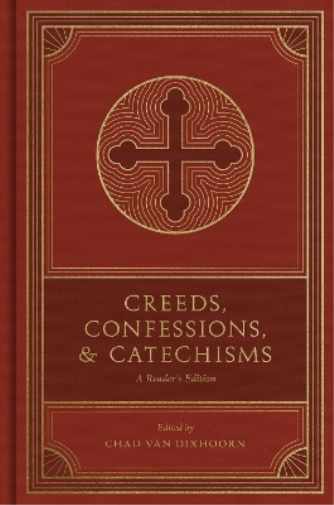 Creeds, Confessions, and Catechisms (Copertina rigida)