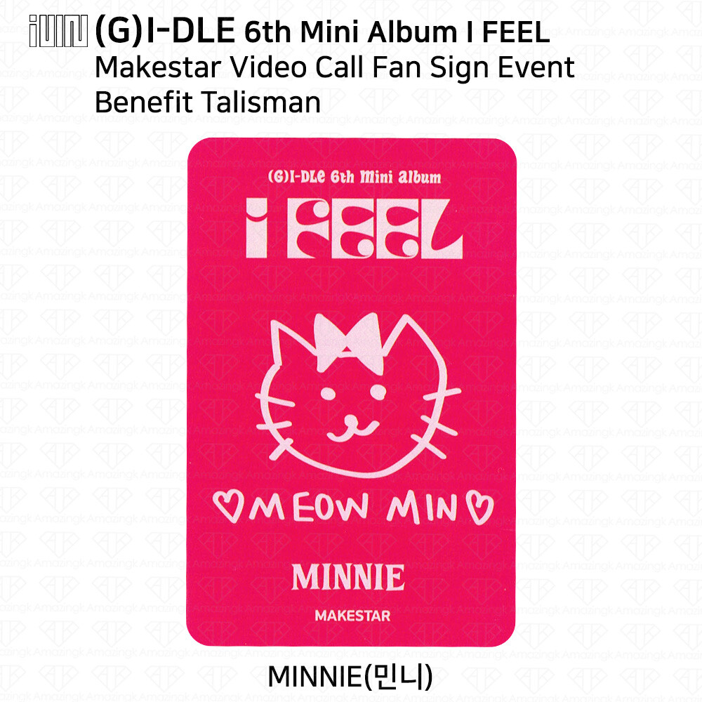 G)I-DLE G-IDLE IDLE 6th Mini Album I Feel Fan Sign Event Benefit