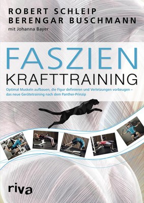 Faszien-Krafttraining | Robert Schleip (u. a.) | Taschenbuch | 294 S. | Deutsch