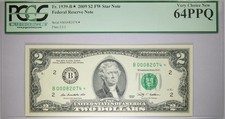 2009 $2* New York Star Note Only 128K Printed PCGS 64 PPQ B00082074*
