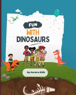 Fun with Dinosaurs: Maze Writing Practice Facts Dinosaur Dig Kit Mathematics Wor