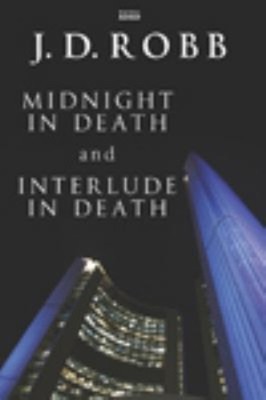 Midnight in Death; Interlude in Death Hardcover J. D. Robb
