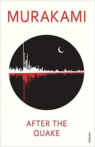 After the Quake: Haruki Murakami - Murakami, Haruki