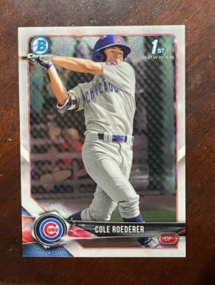 COLE ROEDERER - 2018 1st Bowman Draft Chrome #BDC-125    FS  QTY