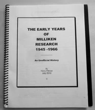 Milliken Research Unofficial History Early Years 1945 to 1966