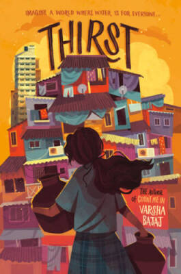 Thirst - Paperback By Bajaj, Varsha - GOOD