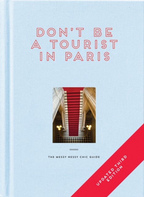 Don't be a Tourist in Paris by Vanessa Grall (Hardback Book)