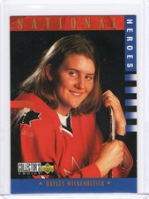 1997-98 Collector's Choice Hayley Wickenheiser National Heroes Canada #279 Woman