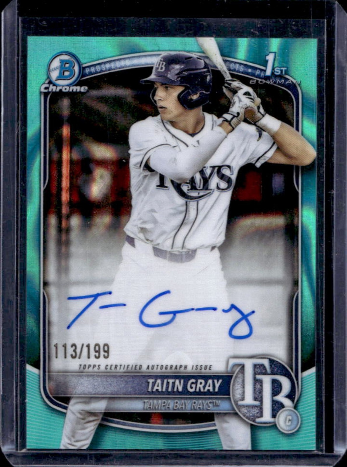 2025 Bowman Draft Taitn Gray Chrome Auto Aqua Lava Refractor 1st #/199 Rays