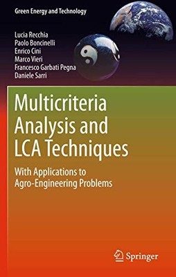 Recchia - Multicriteria Analysis and LCA Techniques   With Application - X555z