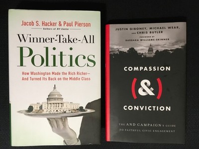 Lot 2: Winner-Take-All POLITICS Hacker & Pierson + COMPASSION & CONVICTION 2020