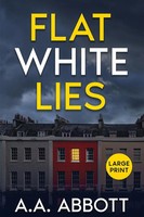 Aa Abbott | Flat White Lies | Taschenbuch | Englisch (2023) | Perfect City Press