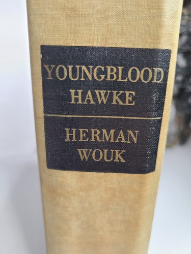 Youngblood Hawke by Herman Wouk ~ 1962 ~ First Edition ~ Hardcover (no DJ) - Foto 2 di 8