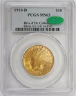 1910-D $10 Indian Head PCGS MS63 CAC, Rive d'Or Collection