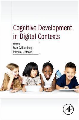 Cognitive Development in Digital Contexts Blumberg Brooks Paperback