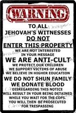 Warning NO JEHOVAHS WITNESSES soliciting trespassing metal sign keep out private