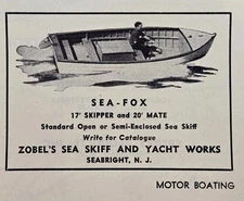 1946 Sea-Fox Print Ad - 17' or 20' Zobel's Sea Skiff Yacht Works Seabright NJ