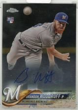 2018 Topps Chrome Brandon Woodruff Rookie Autographs Milwaukee Brewers