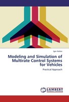 Modeling And Simulation Of Multirate Control Systems For Vehicles Igor Astrov