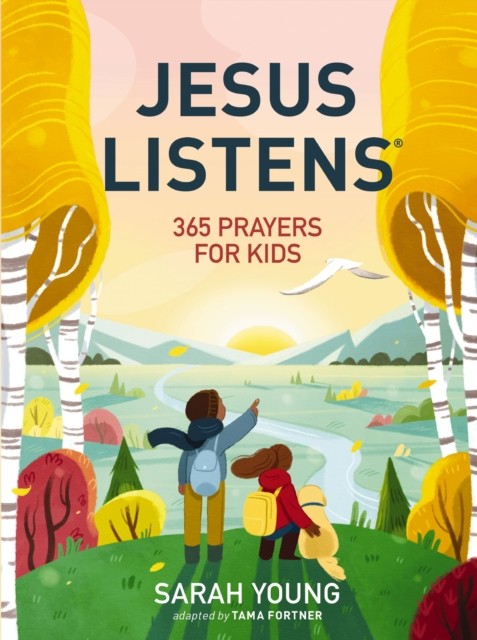 Jesus Listens: 365 Prayers for Kids: A Jesus Calling Prayer Book for Young Read - Image 6